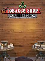 Tobacco Shop Sim